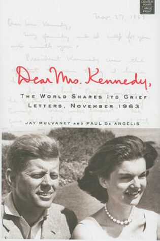 Cover of Dear Mrs. Kennedy,