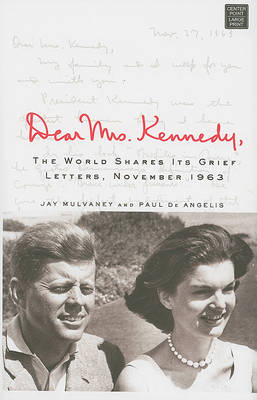 Cover of Dear Mrs. Kennedy,