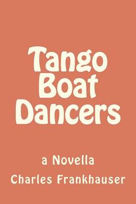 Book cover for Tango Boat Dancers