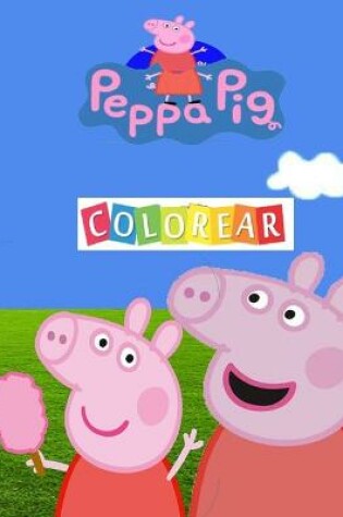 Cover of Peppa Pig Colorear