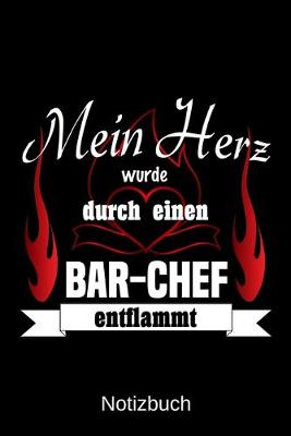 Book cover for Mein Herz wurde durch einen Bar-Chef entflammt