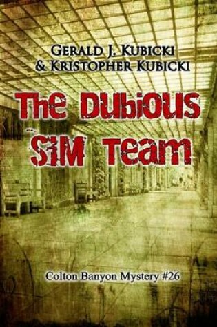 Cover of The Dubious Sim Team