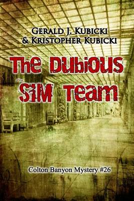 Book cover for The Dubious Sim Team