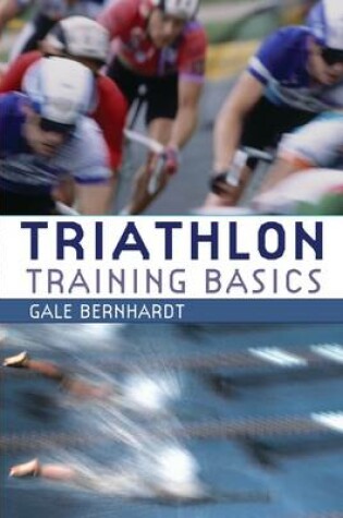 Cover of Triathlon Training Basics