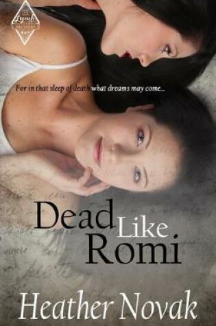 Cover of Dead Like Romi