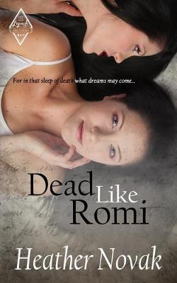 Book cover for Dead Like Romi