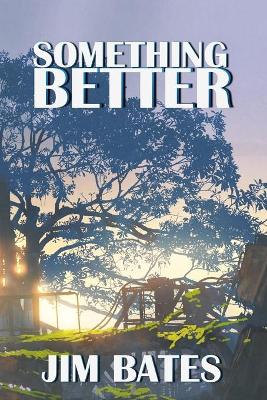 Book cover for Something Better