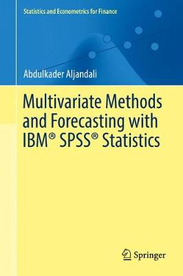 Book cover for Multivariate Methods and Forecasting with IBM (R) SPSS (R) Statistics