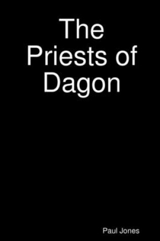 Cover of The Priests of Dagon