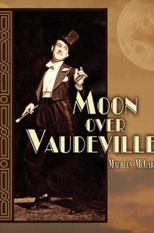 Cover of Moon Over Vaudeville