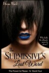 Book cover for The Submissive's Last Word