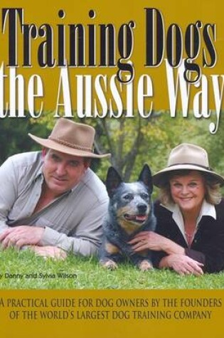 Cover of Training Dogs the Aussie Way