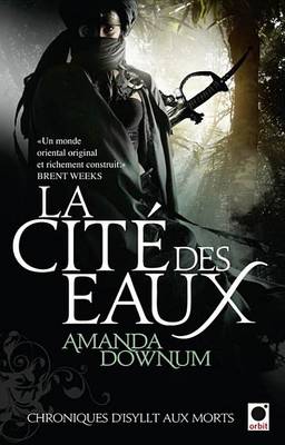 Book cover for La Cite Des Eaux, (Chroniques D'Isyllt Aux Morts*)