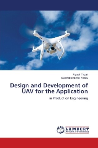 Cover of Design and Development of UAV for the Application