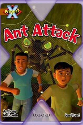Cover of Project X: Brown: Conflict: Ant Attack