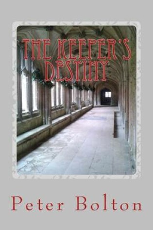 Cover of The Keeper's Destiny