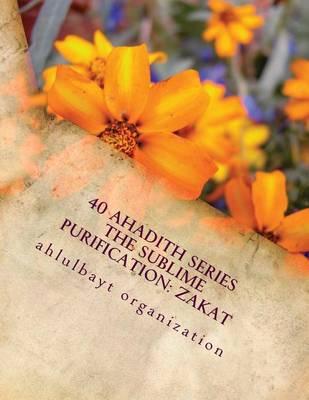 Book cover for 40 Ahadith Series the Sublime Purification