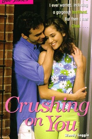 Cover of Crushing on You