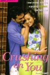 Book cover for Crushing on You