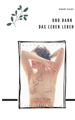 Book cover for Und dann das Leben leben