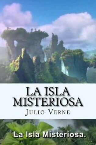 Cover of La Isla Misteriosa (Spanish) Edition