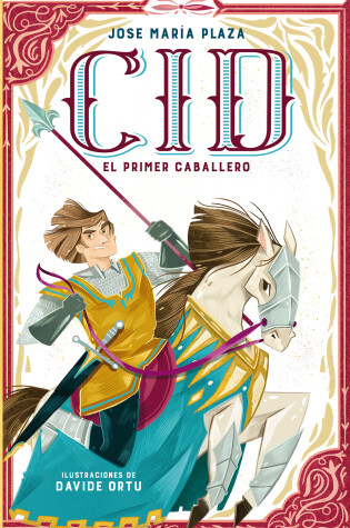 Cover of Cid. El primer caballero / Cid. The First Lord