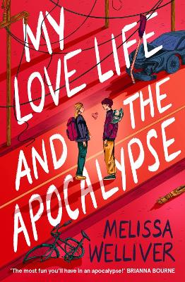 Book cover for My Love Life and the Apocalypse