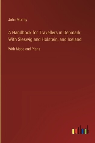 Cover of A Handbook for Travellers in Denmark