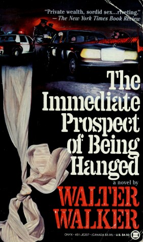 Book cover for Walker Walter : Immediate Prospect of Being Hanged