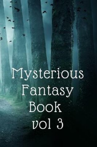 Cover of Mysterious Fantasy Book vol 3