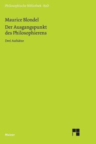 Cover of Der Ausgangspunkt Des Philosophierens, Der: Drei Aufsatze