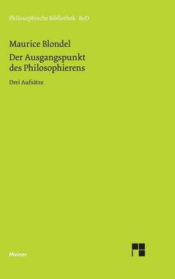 Book cover for Der Ausgangspunkt Des Philosophierens, Der: Drei Aufsatze