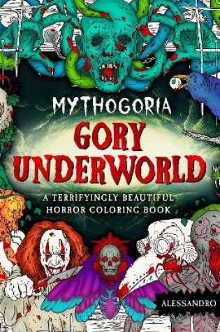 Cover of Mythogoria: Gory Underworld