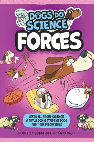 Cover of Dogs Do Science: Forces