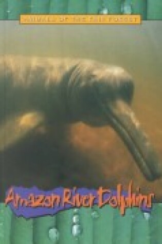 Cover of Amazon River Dolphins