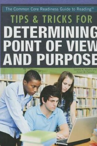 Cover of Tips & Tricks for Determining Point of View and Purpose