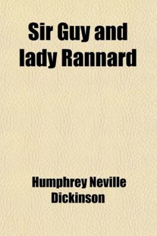 Cover of Sir Guy and Lady Rannard; A Novel