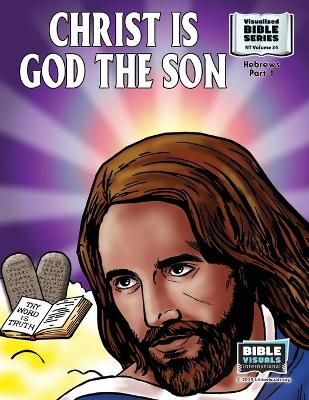 Book cover for Christ Is God the Son