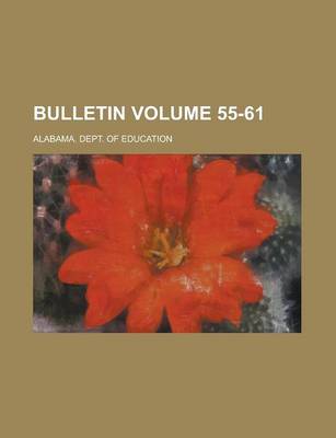 Book cover for Bulletin Volume 55-61