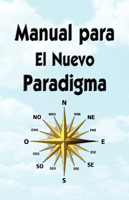 Book cover for Manual Para El Nuevo Paradigma