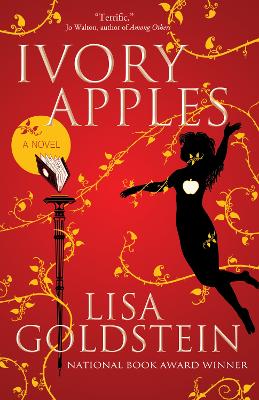Ivory Apples by Lisa Goldstein