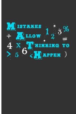 Book cover for Mistakes Allow Thinking To Happen 123456+=>x