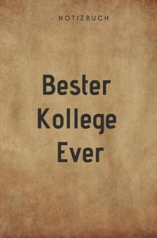 Cover of Bester Kollege Ever Notizbuch