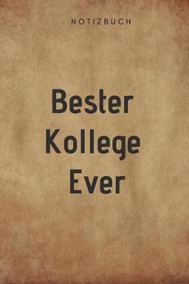 Book cover for Bester Kollege Ever Notizbuch