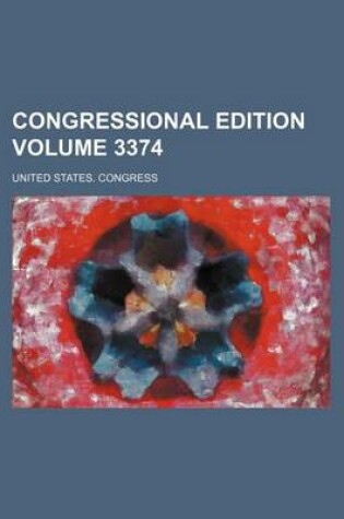 Cover of Congressional Edition Volume 3374