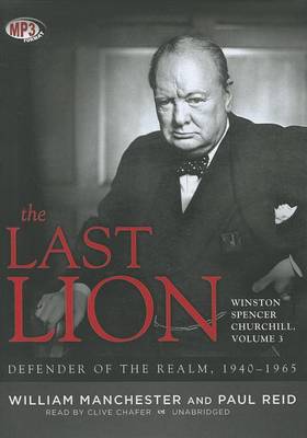 Book cover for The Last Lion: Winston Spencer Churchill, Volume 3