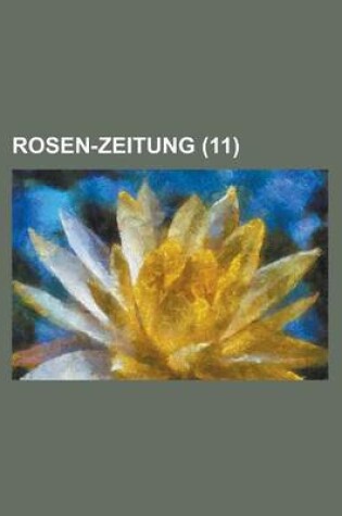 Cover of Rosen-Zeitung (11 )