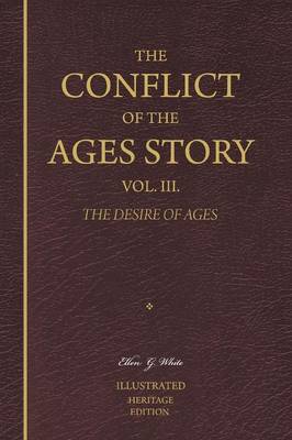 Cover of The Conflict of the Ages Story, Vol. III.