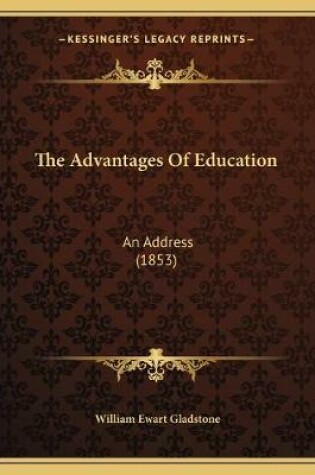 Cover of The Advantages Of Education