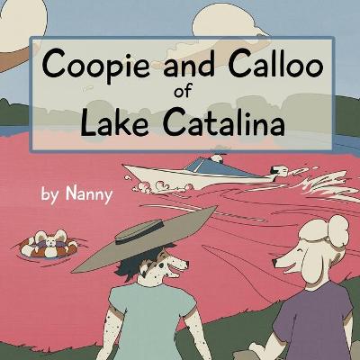 Book cover for Coopie and Calloo of Lake Catalina